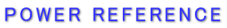 POWER REFERENCE